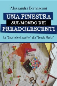 Alessandra Bernasconi – Una finestra sul mondo dei preadolescenti (2018)