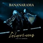 img Bananarama - Glorious (Live in London) (2025) .mp3 - 320 kbps / FLAC (24bit-48kHz)