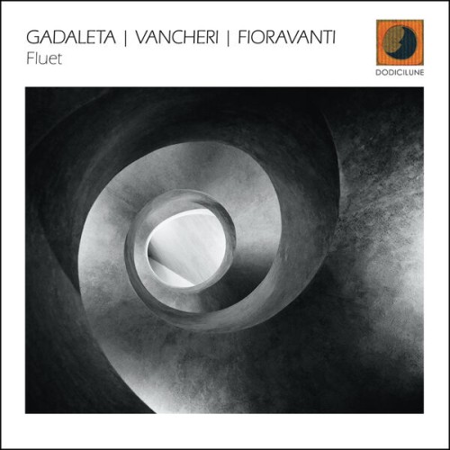 Ettore Fioravanti, Marta Gadaleta, Gianni Vancheri – Fluet (2025) MP3/FLAC