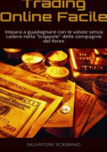 Salvatore Scribano - Trading Online Facile (2015)