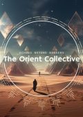 VA - The Orient Collective: Echoes Beyond Borders (2025) MP3/FLAC