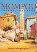 Federico Mompou - Complete Piano Works (Federico Mompou, piano) [4 CD's] (2004) FLAC