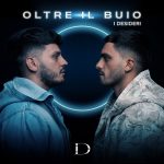 img I Desideri - Oltre il buio (2025) .mp3 - 320 kbps