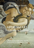 Anna Maria Onelli - AforiSmart. L\'Amore e la Bellezza (2020)
