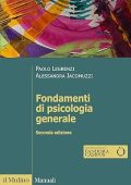 Legrenzi Jacomuzzi - Fondamenti di psicologia generale (2021)