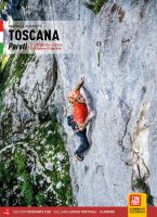 Raffaele Giannetti, Versante Sud – Toscana. Pareti 221 vie classiche e moderne tra le Apuane e l’Argentario (2021) PDF Raffaele Giannetti, Versante Sud – Toscana. Pareti 221 vie classiche e moderne tra le Apuane e l’Argentario (2021) PDF
