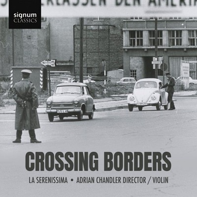 La Serenissima & Adrian Chandler – Crossing Borders (2025) FLAC – 24bit/96kHz