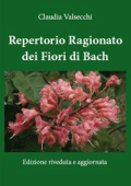 Claudia Valsecchi - Repertorio Ragionato dei Fiori di Bach (2012)
