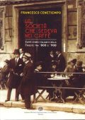 Francesco Cenetiempo - La società che sedeva nei caffè (2021)