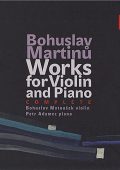 Bohuslav Martinu - Works for Violin and Piano (Complete) (Matousek, Adamec) (2008) APE lossless