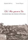 Alessandro Dell'Aira, Giovanni Purpura - Oh! Mio povero re. Controstoria del Genio di Palermo (2021)