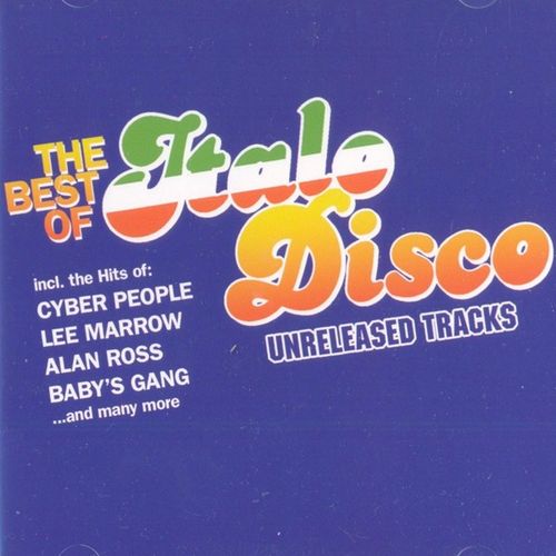 VA – The Best Of Italo Disco – Unreleased Tracks (2008) 2 CD