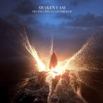img Awaken I Am - The Only Way Out Is Through (2025)