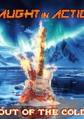 Caught In Action - Out Of The Cold (2025)