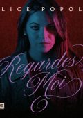 Alice Popolo - Regardes-Moi (2024) [Flac 24-48]
