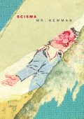 Scisma - Mr. Newman (2015) [MP3 320/Flac 16-44]