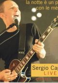 Sergio Caputo - La Notte E' Un Pazzo Con Le Meches (2009) [Flac 16-44]