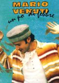 Mario Venuti - Un po' di febbre (Deluxe Version) (1994) [MP3 320/Flac 16-44]