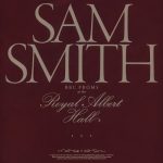 img Sam Smith - BBC Proms At The Royal Albert Hall (2025) .mp3 - 320 kbps / FLAC (24bit-48kHz)
