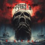 img Emptiness In Everything - Fears That Pull Us Apart (2024)