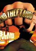 Grand Theft Audio - Blame Everyone (2000)