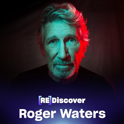 Roger Waters – Rediscover Roger Waters (2025) .mp3 – 320 kbps / FLAC [Hi-Res]