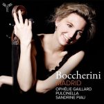 img Ophélie Gaillard, Pulcinella Orchestra & Sandrine Piau - Boccherini: Madrid (Remastered 20
