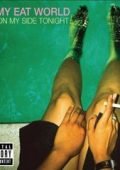 Jimmy Eat World - Stay On My Side Tonight (2005)