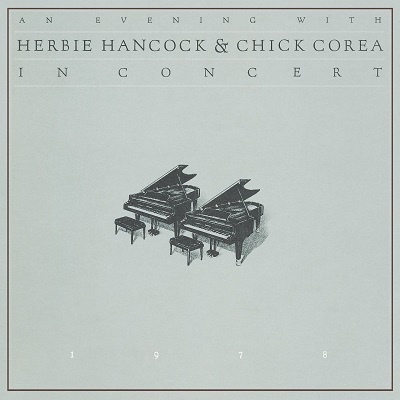 Herbie Hancock, Chick Corea – An Evening with Herbie Hancock & Chick Corea in Concert (1999) SACD .iso