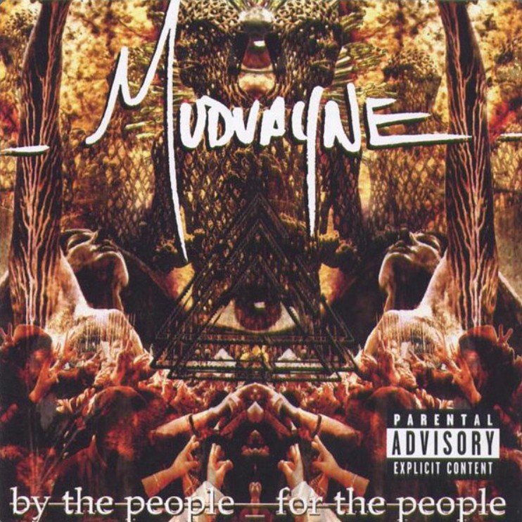 Mudvayne – By The People For The People (2007)