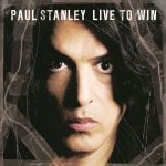 img Paul Stanley - Live To Win (2006)