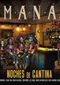 Maná - Noches De Cantina (2025) .mp3 - 320 kbps / FLAC (24bit-48kHz)