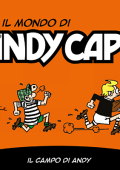 img Il mondo di Andy Capp 86 - Il campo di Andy (RCS 2024-04-12)