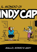 img Il mondo di Andy Capp 97 - Giallo, rosso e Andy (RCS 2024-06-28)