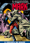 img Il Comandante Mark a colori 214 - Il convento dei demoni (RCS 2024-07-16)
