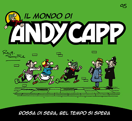 Il mondo di Andy Capp 95 – Rossa di sera, bel tempo si spera (RCS 2024-06-14)