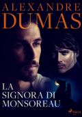 img Alexandre Dumas - La signora di Monsoreau (2021)
