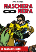 img Maschera Nera 03 - La banda del Gufo (RCS 2024-08-07)