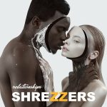img Shrezzers - Relationships (2019)
