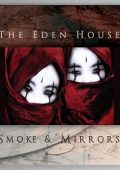 The Eden House - Smoke & Mirrors (2009)