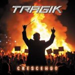 img Tragik - Crescendo (2025)