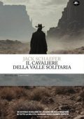 Jack Schaefer - Il cavaliere della valle solitaria (2025)