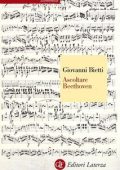 Giovanni Bietti - Ascoltare Beethoven (2016)