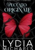 Lydia Michaels - L'Ordine dei Vampiri Vol. 1. Peccato Originale (2025)