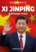 img Corriere Guide e Libri. Guido Santevecchi. XI Jinping. Il principe rosso - 25 Giugno 2025 [True PDF]