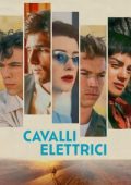 img Cavalli elettrici [HD] (2025) Streaming + Download