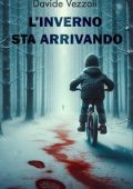Davide Vezzoli - L'inverno sta arrivando (2025)