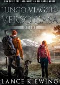 Lance K Ewing - Lungo Viaggio verso Casa Vol. 1 (2025)