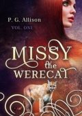 P. G. Allison - Missy the Werecat Vol. 1 (2025)