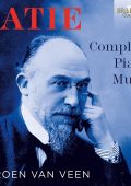 Erik Satie - Complete Piano Music (Jeroen van Veen) [9 CD's] (2016) FLAC